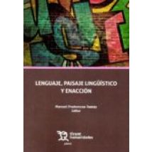 Lenguaje Paisaje Linguistico Y Enacion