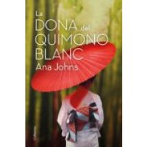 La Dona Del Quimono Blanc (ebook)