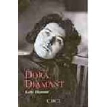 Dora Diamant: El Ultimo Amor De Franz Kafka