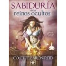 Sabiduria De Los Reinos Ocultos: Libro Y 44 Cartas Oraculo