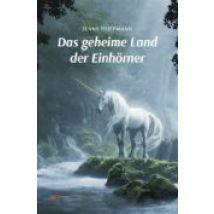 Das Geheime Land Der Einhörner Teil 1 Und 2 (ebook)