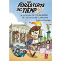 Forasteros Del Tiempo 8 :la Aventura De Los Balbuena En Las Antiguas O