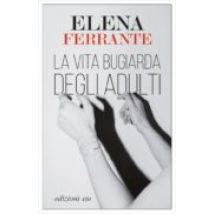 La Vita Bugiarda Degli Adulti
