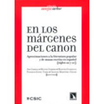 En Los Margenes Del Canon: Aproximaciones A La Literatura Popular Y De