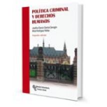 Politica Criminal Y Derechos Humanos (2ª Ed.)