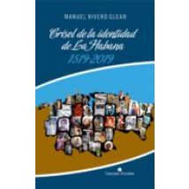 Crisol De La Identidad De La Habana (ebook)