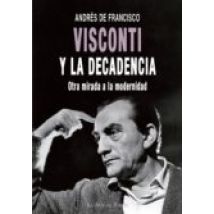 Visconti Y La Decadencia