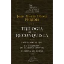 Trilogía De La Reconquista (pack) (ebook)