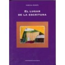 El Lugar De La Escritura: Lectura Personal De Autores Contemporan Eos