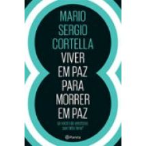 Viver Em Paz Para Morrer Em Paz (ebook)