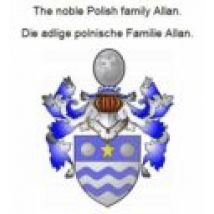 The Noble Polish Family Allan. Die Adlige Polnische Familie Allan. (eb