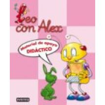 Leo Con Alex: Guia Didactica (educacion Infantil 2º Ciclo)
