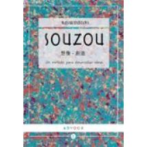 Souzou. Un Método Para Desarrollar Ideas