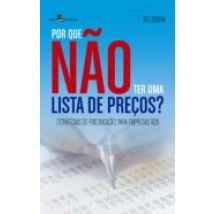 Por Que Não Ter Uma Lista De Preços? (ebook)