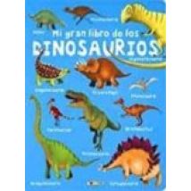 Mi Gran Libro De Los Dinosaurios