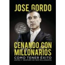 Cenando Con Millonarios (ebook)