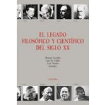 El Legado Filosofico Y Cientifico Del Siglo Xx