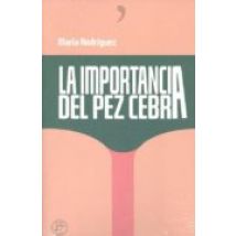 La Importancia Del Pez Cebra