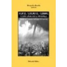 Vientos Terremotos Tsunamis Y Otras Catastrofes Naturales: Hist Oria Y