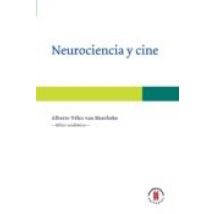 Neurociencia Y Cine (ebook)