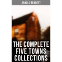 The Complete Five Towns Collections (ebook)