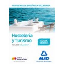 Profesores De Enseñanza Secundaria. Hostelería Y Turismo Temario Volum