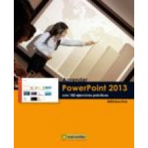 Aprender Powerpoint 2013 Con 100 Ejercicios Prácticos