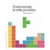 Construyendo La Tabla Periódica