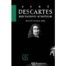 Meditaciones Metafisicas Con Objeciones Y Respuestas