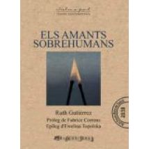 Els Amants Sobrehumans