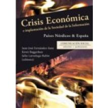Crisis Economica E Implantacion De La Sociedad De La Informacion