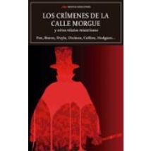 Los Crimenes De La Calle Morgue Y Otros Relatos Misteriosos