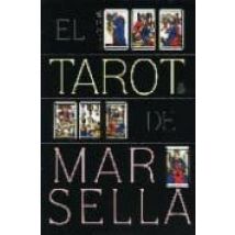 El Tarot De Marsella (incluye Baraja)