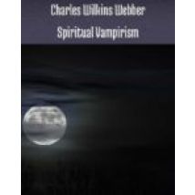 Spiritual Vampirism (ebook)