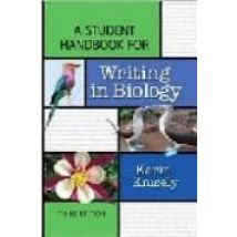 A Student Handbook For Writing In Biology (2nd Ed.)