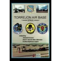 Torrejón Air Base Spain (ebook)