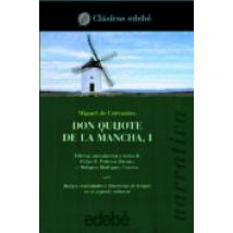 Don Quijote De La Mancha (vol. I)