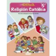 Religion (5º Educacion Primaria) (proyecto Deba)