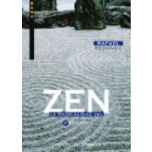 La Radicalidad Del Zen
