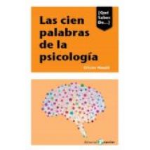 Las Cien Palabras De La Psicologia (breve Diccionario Introductorio)