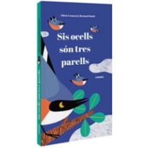 Sis Ocells Son Tres Parells