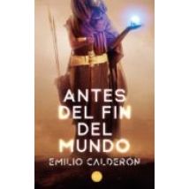 Antes Del Fin Del Mundo