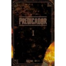 Predicador: Edicion Deluxe - Libro Uno