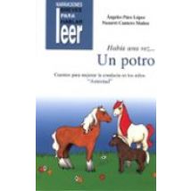 Habia Una Vez...un Potro