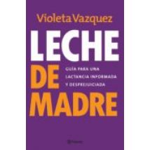 Leche De Madre (ebook)