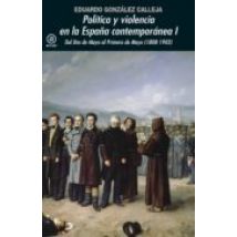 Política Y Violencia En La España Contemporánea I (ebook)
