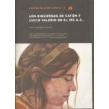 Los Discursos De Caton Y Lucio Valerio En El 195 A.c.