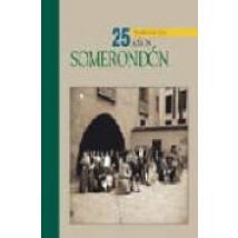 Somerodon: 25 Años Tradicion Oral