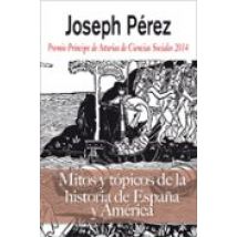 Mitos Y Topicos De La Historia De España