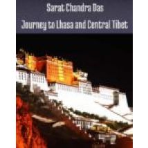 Journey To Lhasa And Central Tibet (ebook)